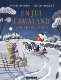 En jul i Småland for lenge siden av Astrid Lindgren (Innbundet)