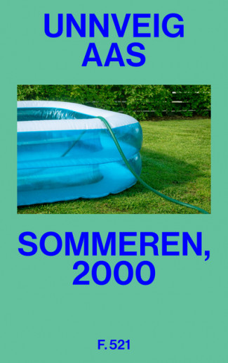 Sommeren, 2000 av Unnveig Aas (Innbundet)