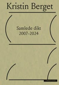Omslag av "Samlede dikt 2007–2024"