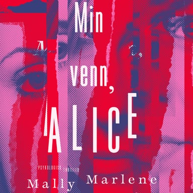 Omslag av "Min venn, Alice"