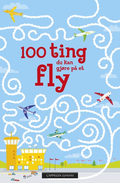Omslag av "100 ting du kan gjøre på et fly"