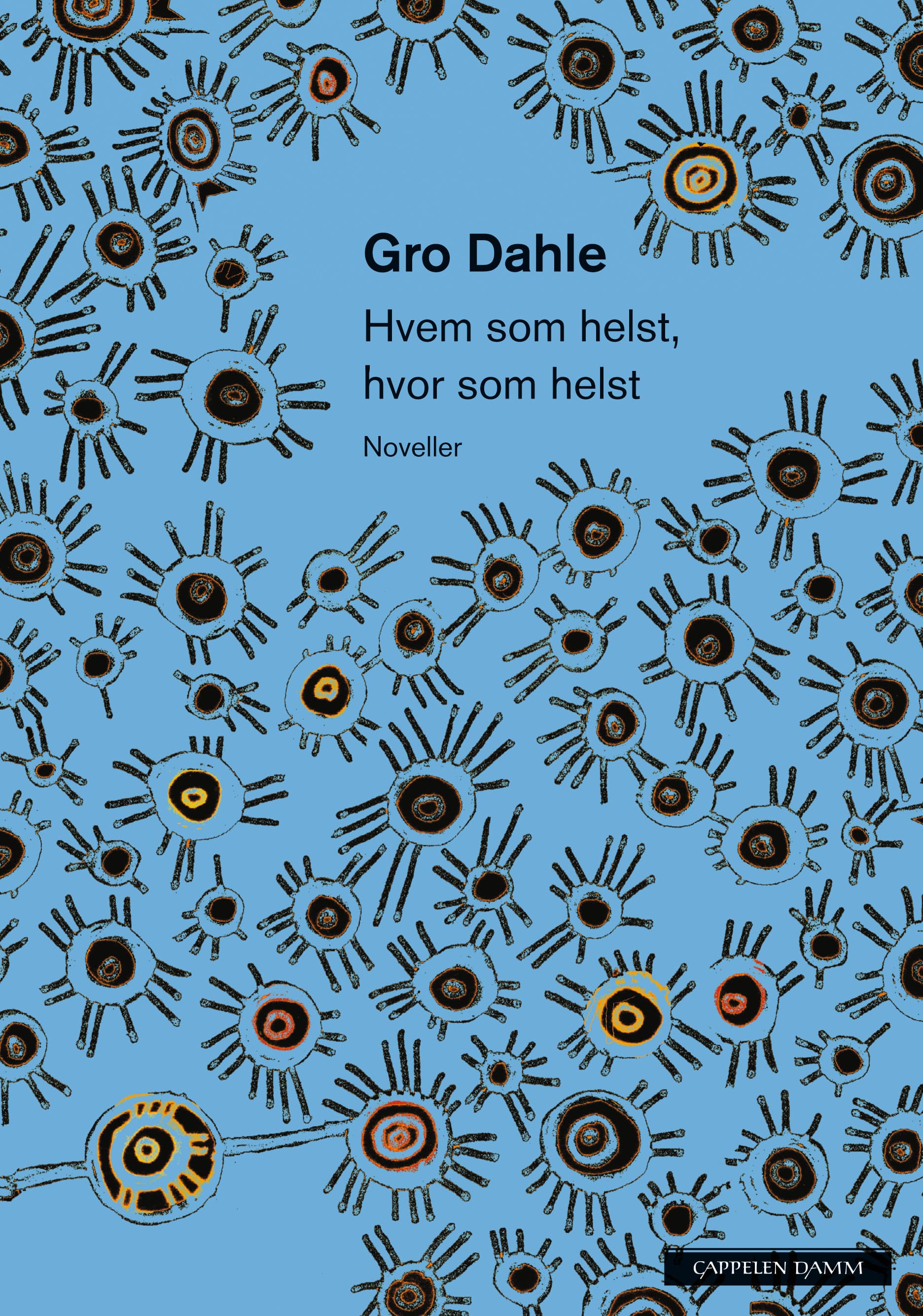 Omslag Hvem som helst, hvor som helst av Gro Dahle (Heftet)