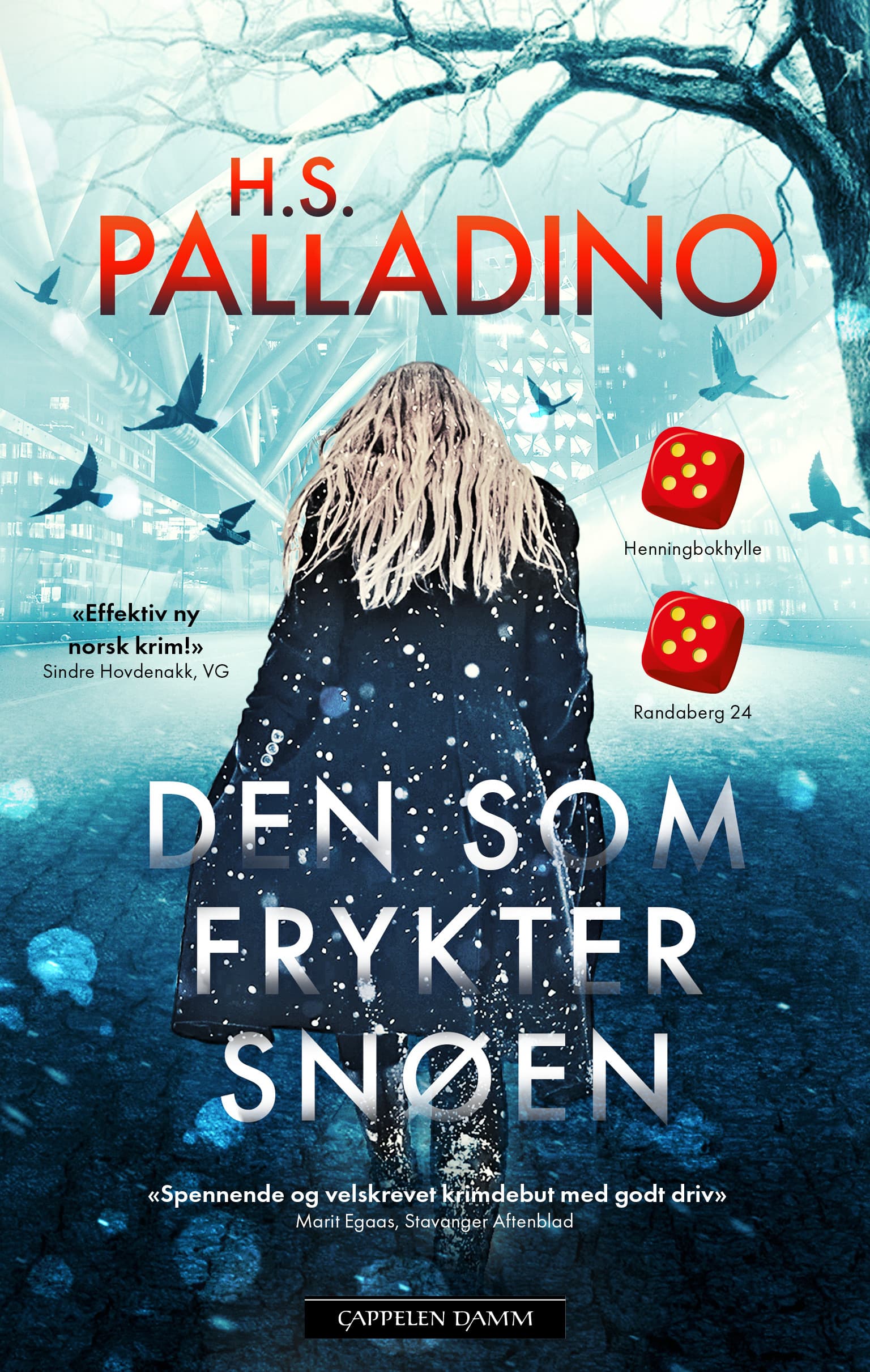Omslag Den som frykter snøen av H.S. Palladino (Heftet)