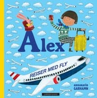 Omslag av "Alex reiser med fly"