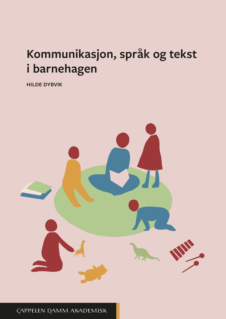 Omslag Kommunikasjon, språk og tekst i barnehagen av Hilde Dybvik (Heftet)