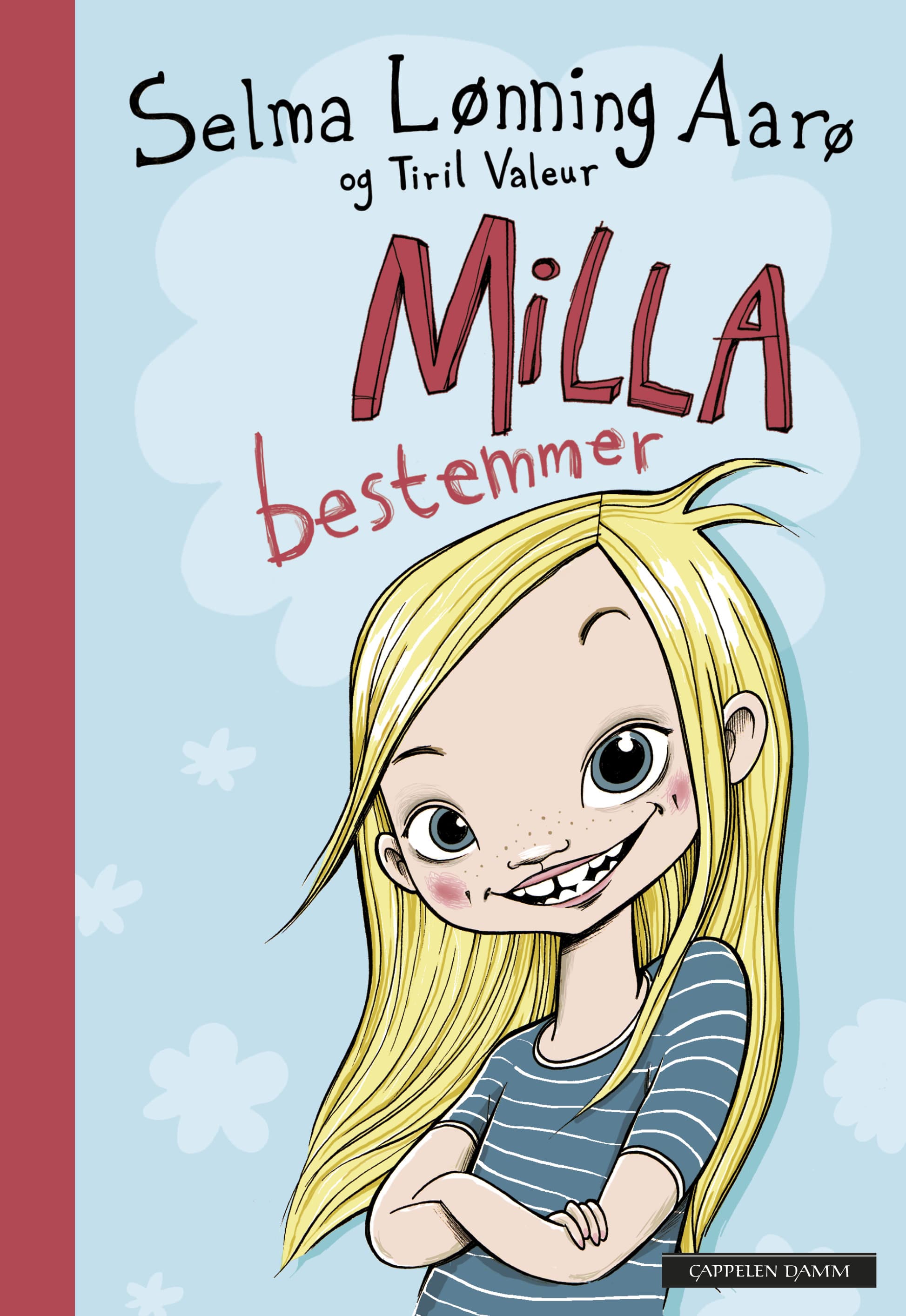 Omslag Milla bestemmer av Selma Lønning Aarø (Heftet)