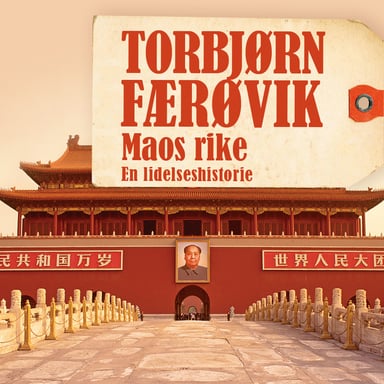 Omslag av "Maos rike - En lidelseshistorie"