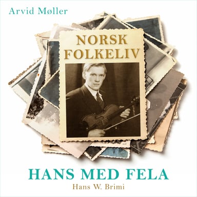Omslag av "Hans med fela - Hans W. Brimi"