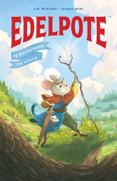 Omslag av "Edelpote og Hjertesteinen fra Alluria"