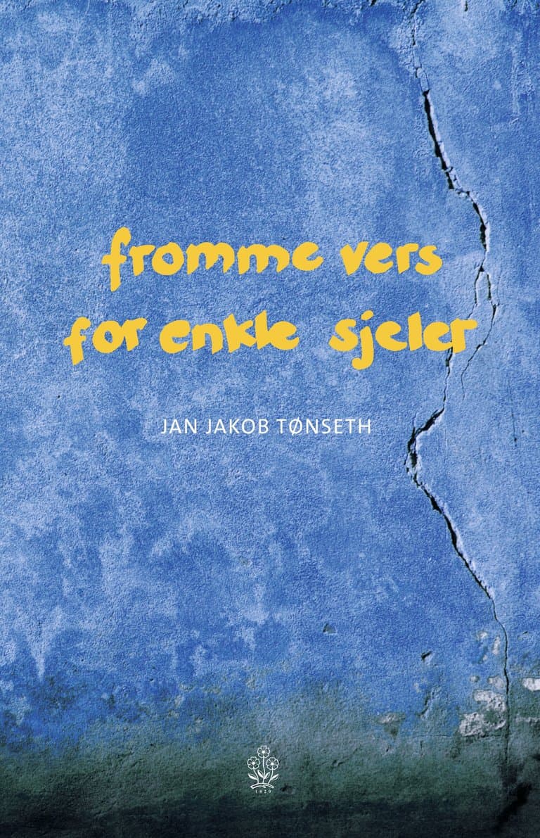 Omslag Fromme vers for enkle sjeler av Jan Jakob Tønseth (Innbundet)
