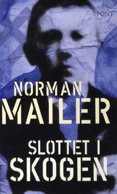 Omslag Slottet i skogen av Norman Mailer (Heftet)