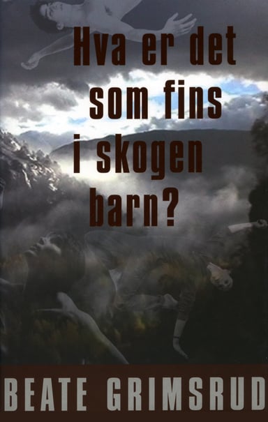 Omslag av "Hva er det som fins i skogen barn?"