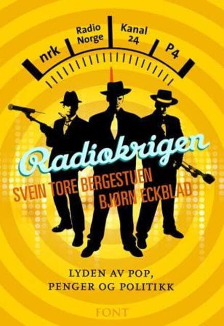Omslag Radiokrigen av Svein Tore Bergestuen og Bjørn Eckblad (Ebok)