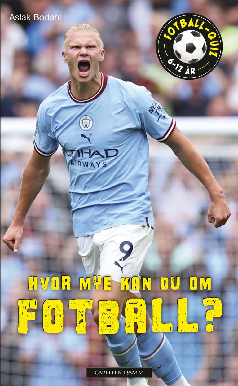 Omslag Hvor mye kan du om fotball? av Aslak Bodahl (Innbundet)