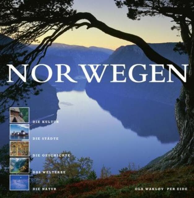 Omslag Norwegen av Ola Wakløv og Per Eide (Innbundet)