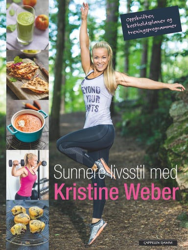 Omslag av "Sunnere livsstil med Kristine Weber"