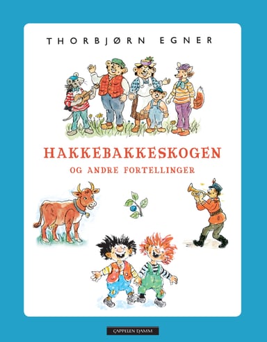 Omslag av "Hakkebakkeskogen og andre fortellinger"