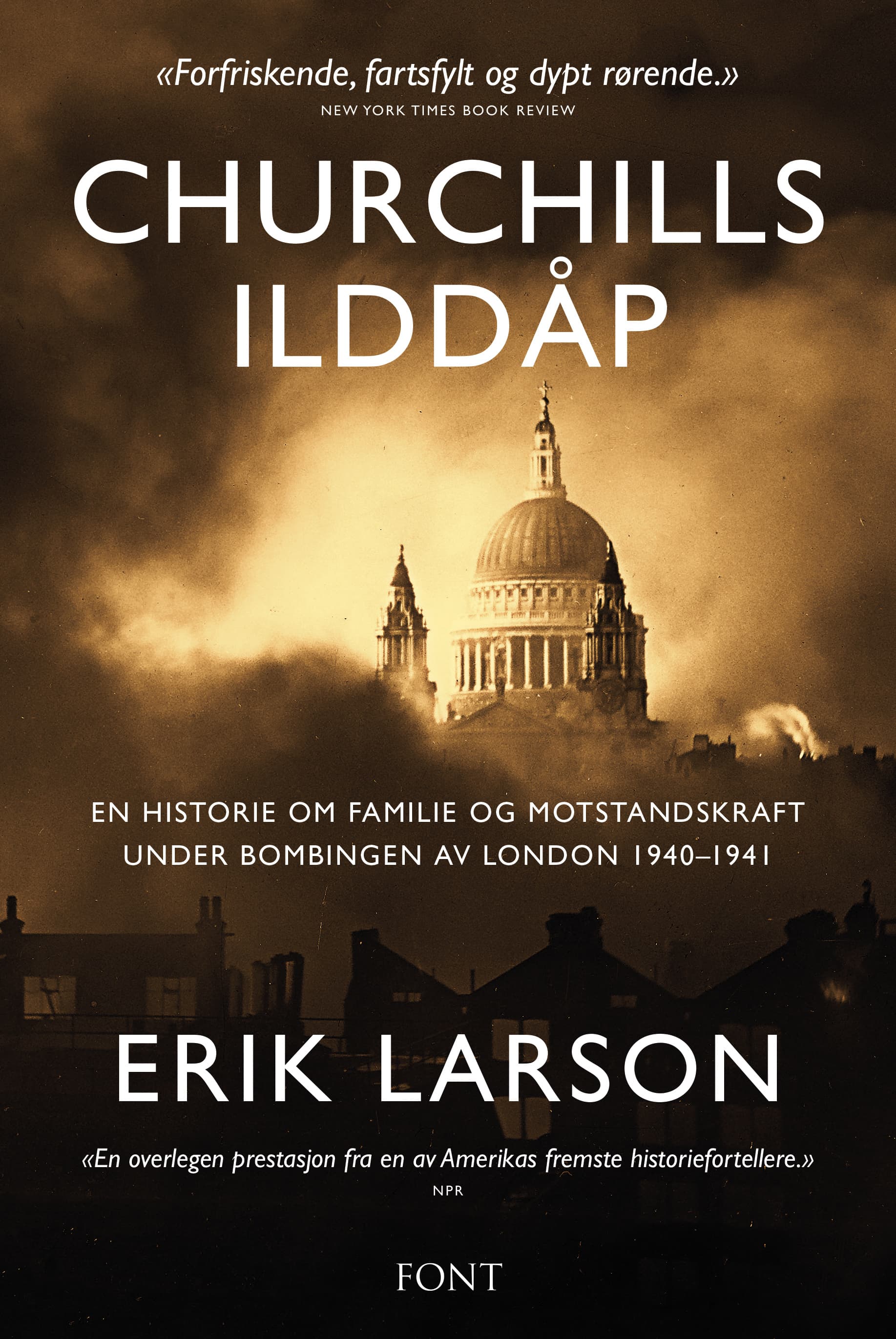 Omslag Churchills ilddåp av Erik Larson (Ebok)