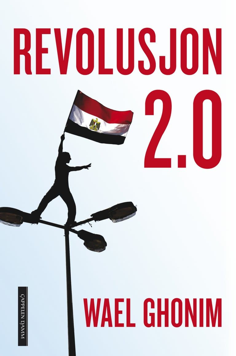 Omslag Revolution 2.0 av Wael Ghonim (Ebok)