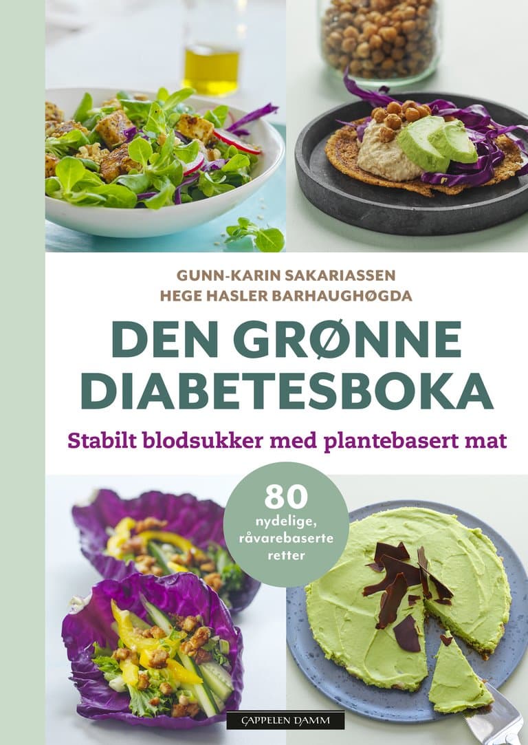 Omslag Den grønne diabetesboka av Hege Hasler Barhaughøgda og Gunn-Karin Sakariassen (Innbundet)