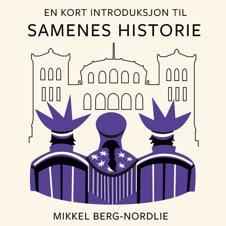 Omslag En kort introduksjon til samenes historie av Mikkel Berg-Nordlie (Lydbok)