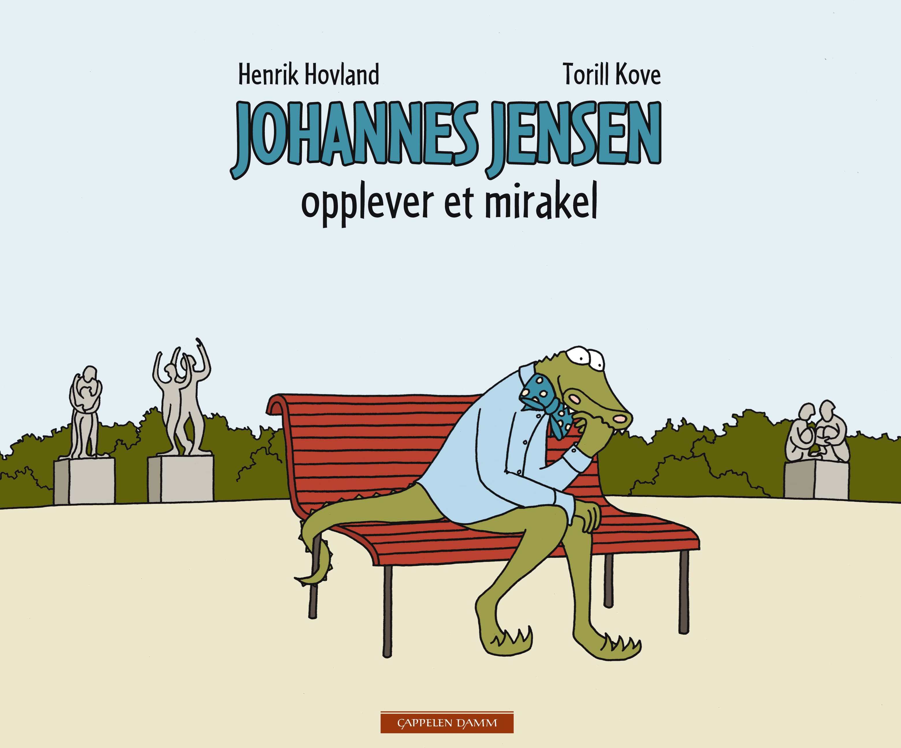 Omslag Johannes Jensen opplever et mirakel av Henrik Hovland og Torill Kove (Innbundet)