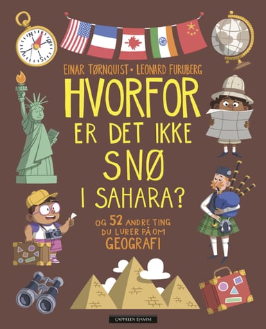 Omslag av "Hvorfor er det ikke snø i Sahara?"