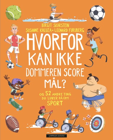 Omslag av "Hvorfor kan ikke dommeren score mål?"