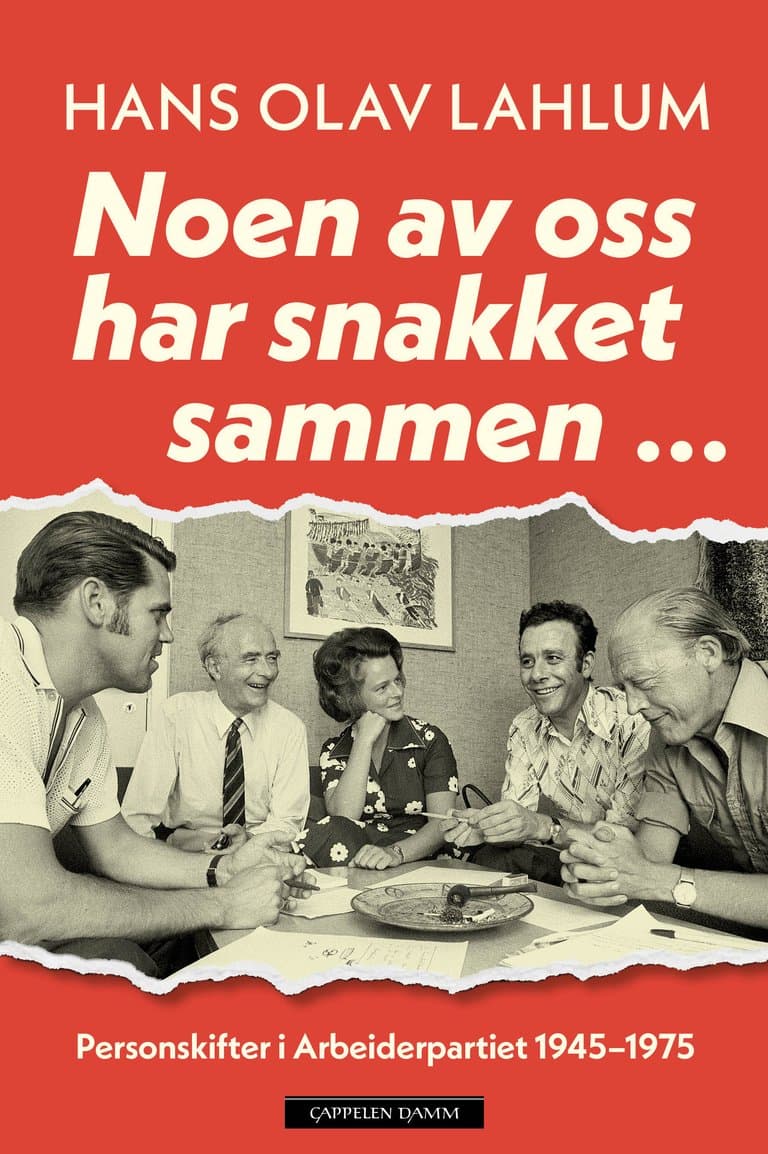 Omslag Noen av oss har snakket sammen ... av Hans Olav Lahlum (Heftet)