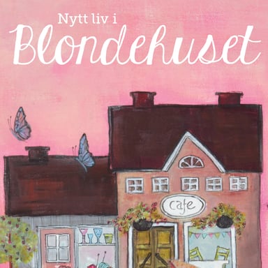 Omslag av "Nytt liv i Blondehuset"