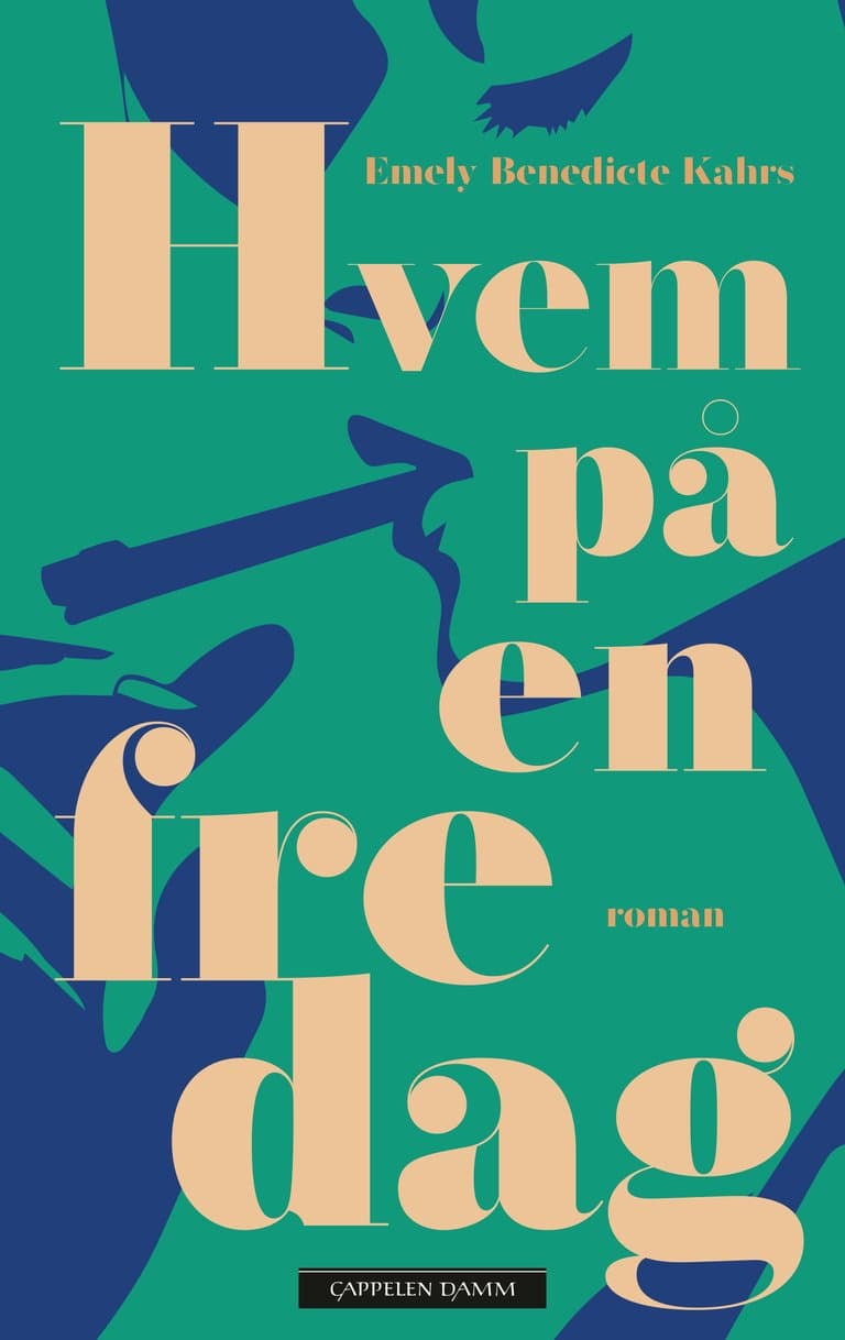 Omslag Hvem på en fredag av Emely Benedicte Kahrs (Innbundet)