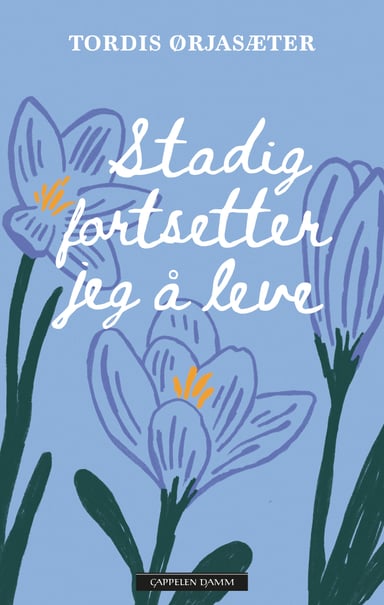 Omslag av "Stadig fortsetter jeg å leve"