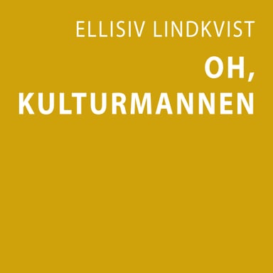 Omslag av "Oh, Kulturmannen"