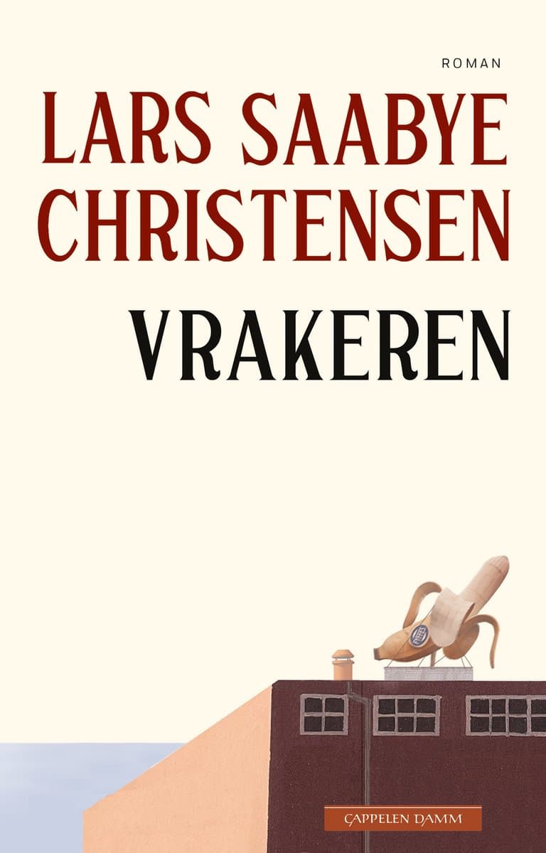Omslag Vrakeren av Lars Saabye Christensen (Ebok)