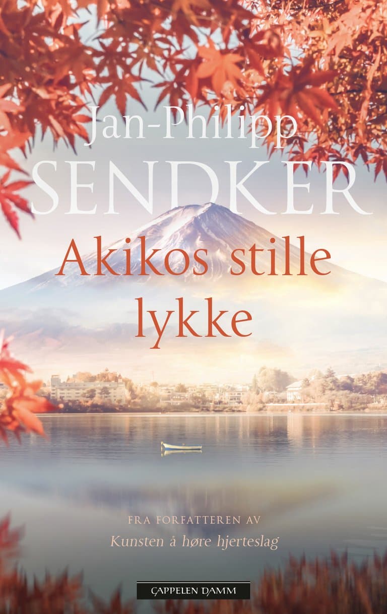 Omslag Akikos stille lykke av Jan-Philipp Sendker (Innbundet)