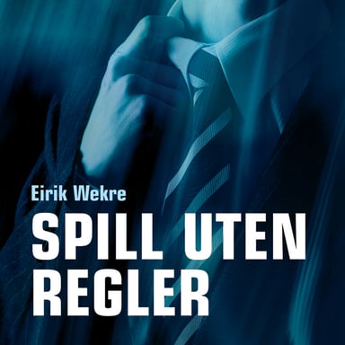 Omslag av "Spill uten regler"