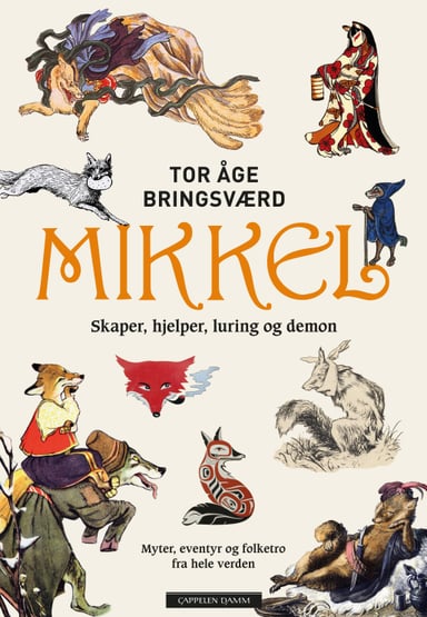 Omslag av "MIKKEL - Skaper, hjelper, luring og demon"