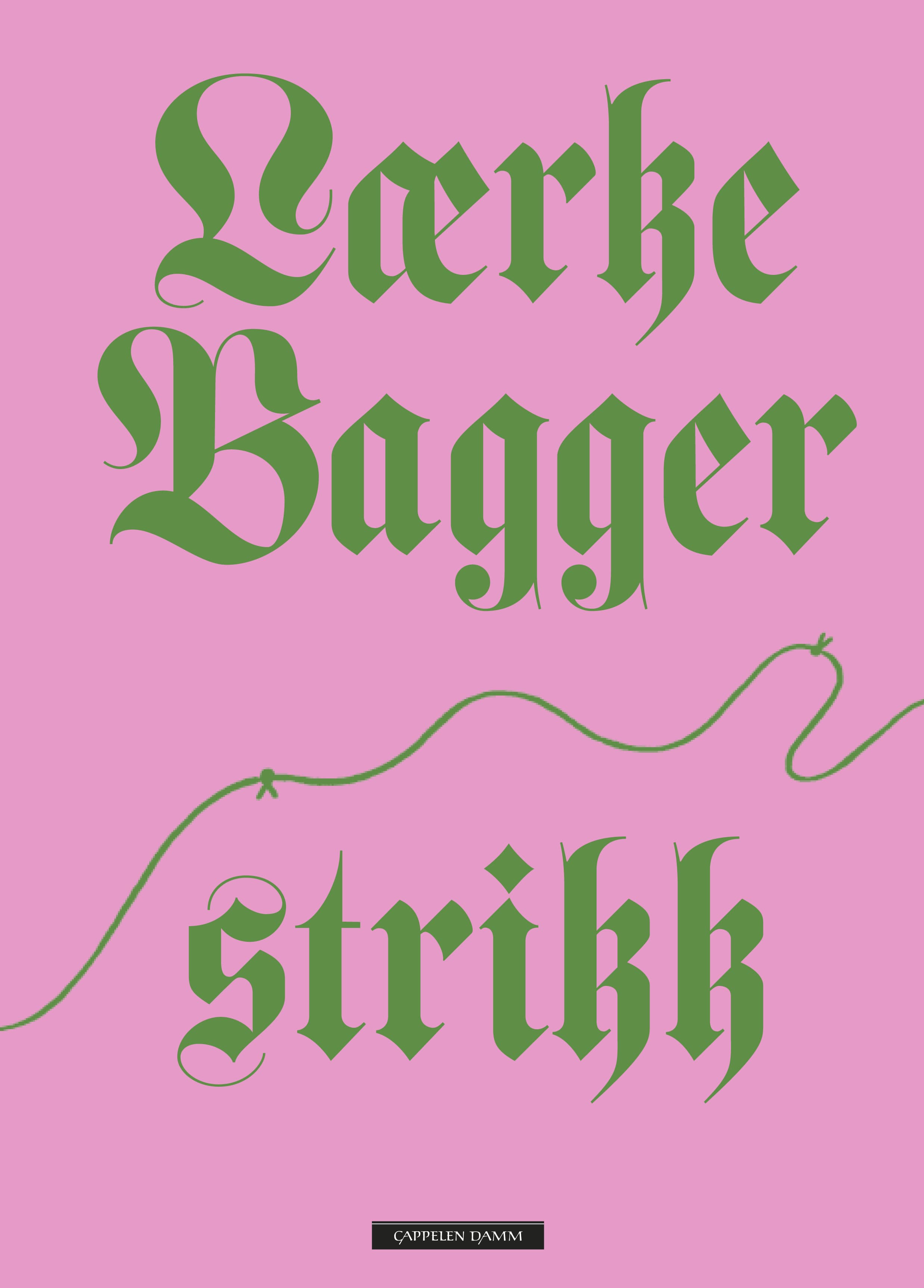 Omslag Lærke Bagger Strikk av Lærke Bagger (Innbundet)