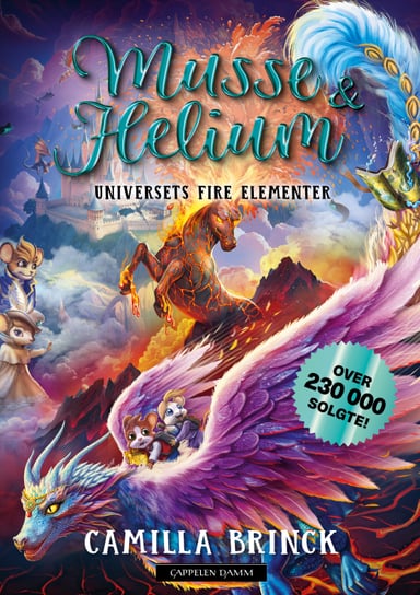 Omslag av "Musse & Helium 10 - Universets fire elementer"