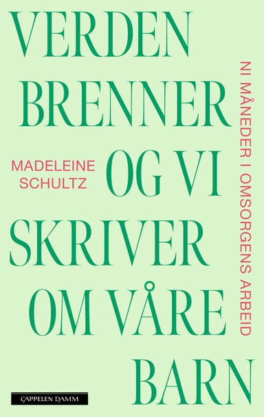 Omslag av "Verden brenner og vi skriver om våre barn"