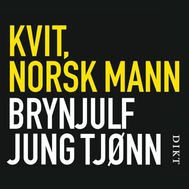Omslag av "Kvit, norsk mann"