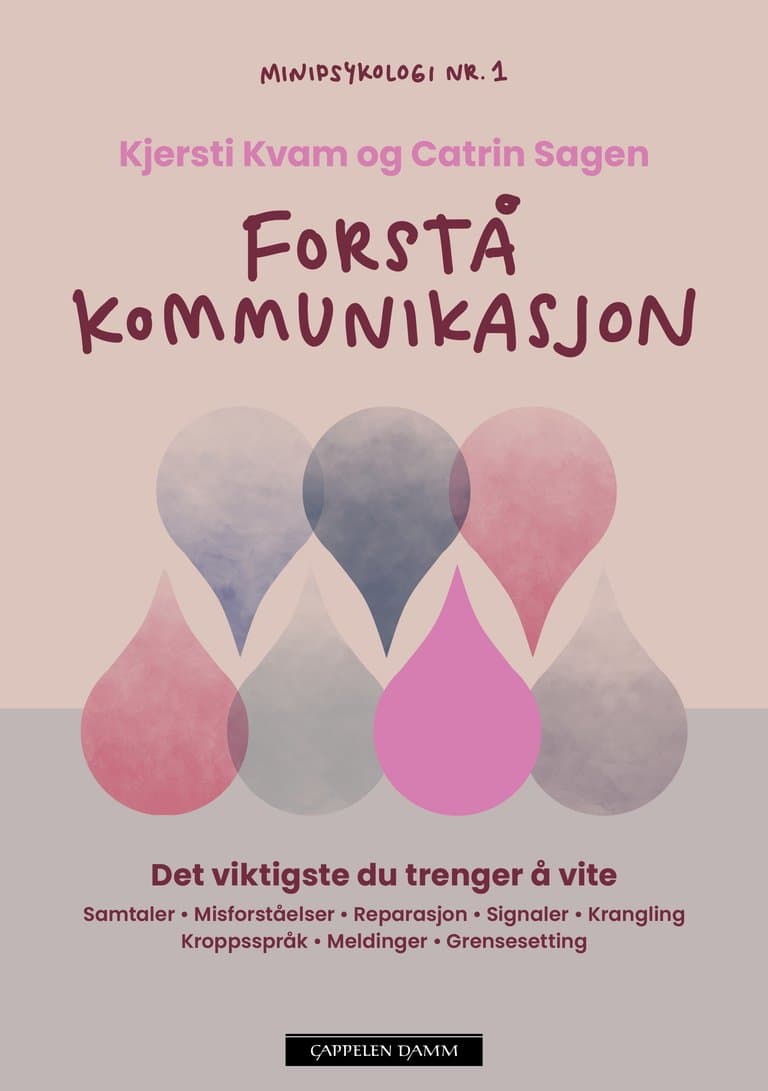 Omslag Minipsykologi: Forstå kommunikasjon av Kjersti Kvam og Catrin Sagen (Innbundet)