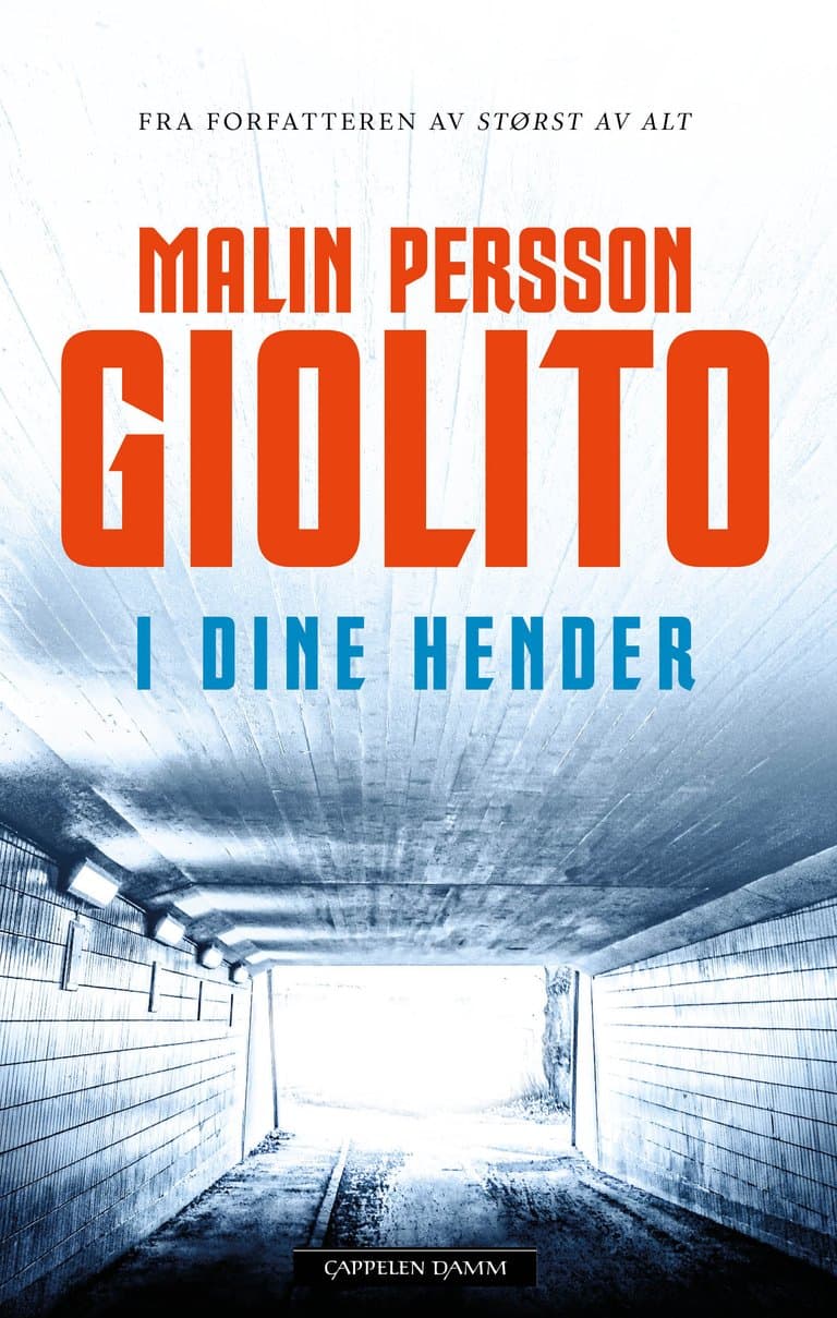 Omslag I dine hender av Malin Persson Giolito (Heftet)