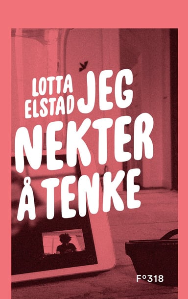 Omslag av "Jeg nekter å tenke"