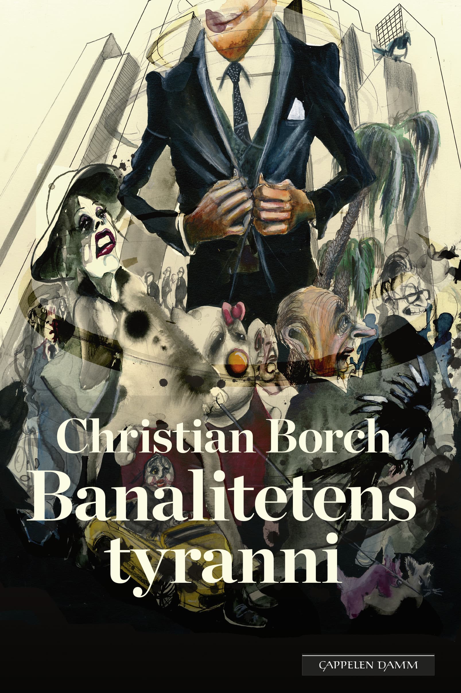 Omslag Banalitetens tyranni av Christian Borch (Innbundet)