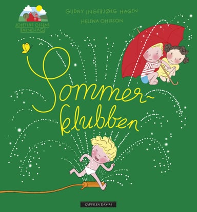Omslag av "Sommerklubben. Josefine Olsens Barnehage"