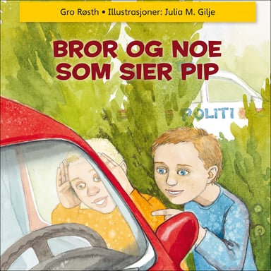Omslag av "Bror og noe som sier pip"