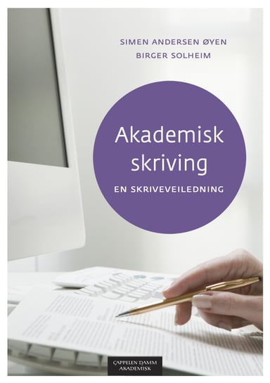 Omslag av "Akademisk skriving - en skriveveiledning"