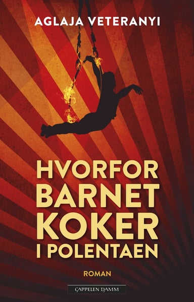 Omslag av "Hvorfor barnet koker i polentaen"