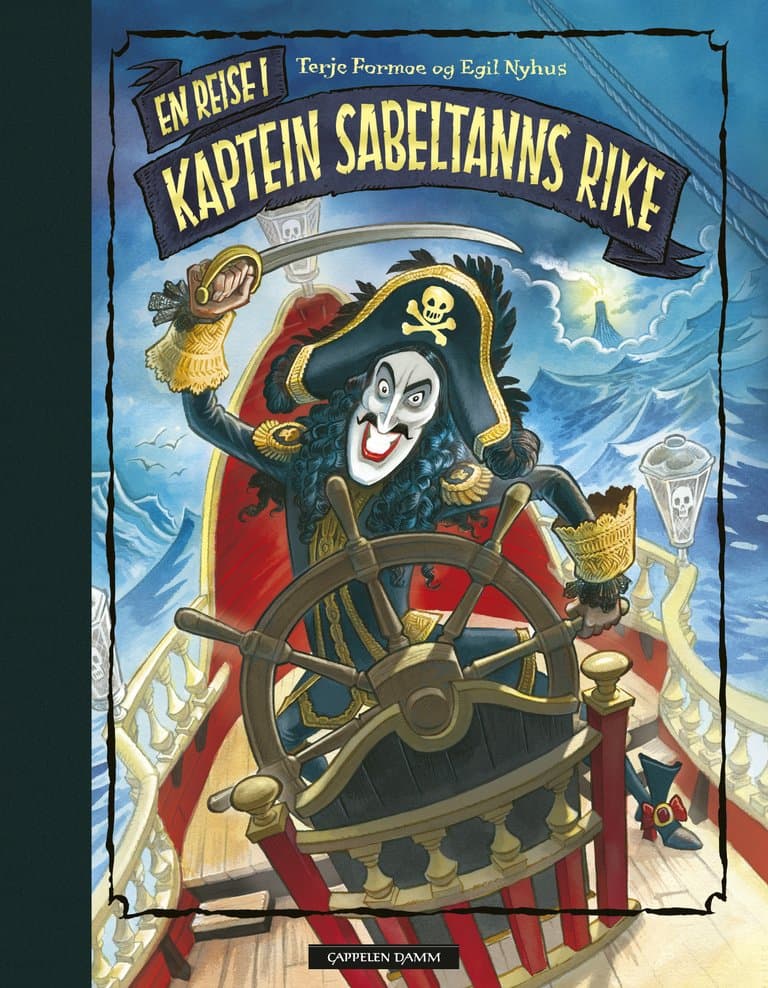 Omslag En reise i Kaptein Sabeltanns rike av Terje Formoe (Innbundet)